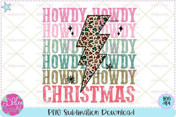 Howdy Howdy Christmas Lightning Bolt PNG for Blog Graphics